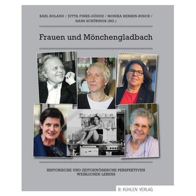 Frauen und Mönchengladbach, Gebundene Ausgabe von , Kühlen, B, 978-3-87448-597-5