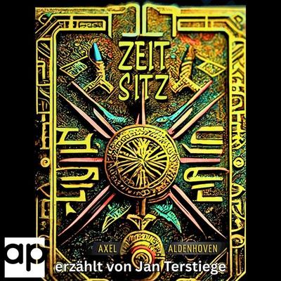 ZEIT-SITZ - Axel Aldenhoven, Audio, 9783689710132