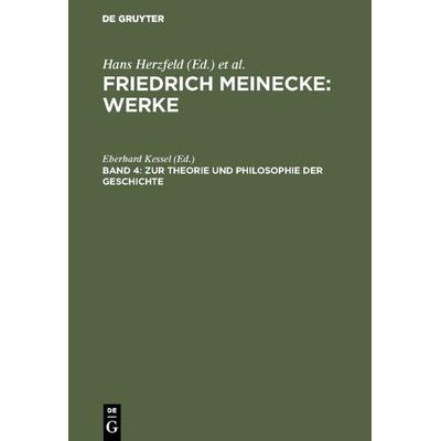 Zur Theorie und Philosophie der Geschichte, Gebundene Ausgabe von , De Gruyter Oldenbourg, 978-3-486-45122-1