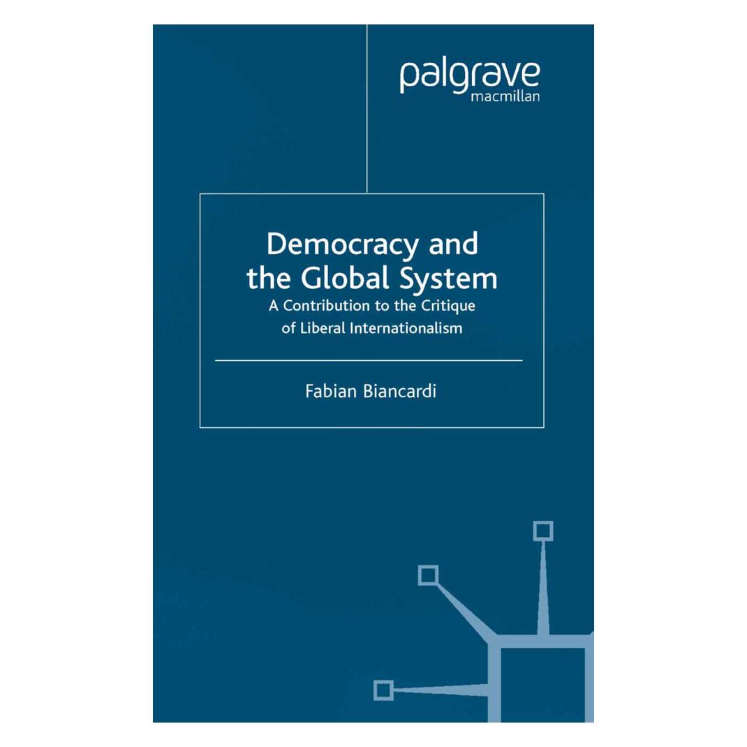 Springer Democracy and the Global System (Englisch, F. Biancardi) (55821257)