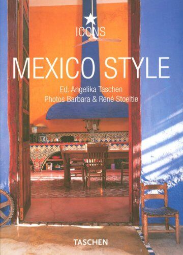 Christiane Reiter - Mexico style : exteriors, interiors, details - Preis vom 12.10.2026 11:37:12 h