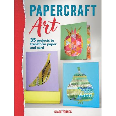 Papercraft Art, Taschenbuch von Clare Youngs, Ryland Peters & Small, 978-1-80065-302-3