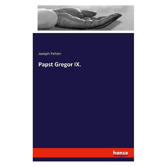 Hansebooks Papst Gregor IX (Deutsch, Softcover, Joseph Felten) (35163792)