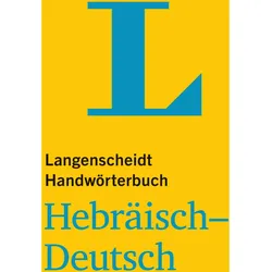 Langenscheidt Handwörterbuch Hebräisch-Deutsch - für Schule, Studium und Beruf, Sachbücher von Redaktion Langenscheidt