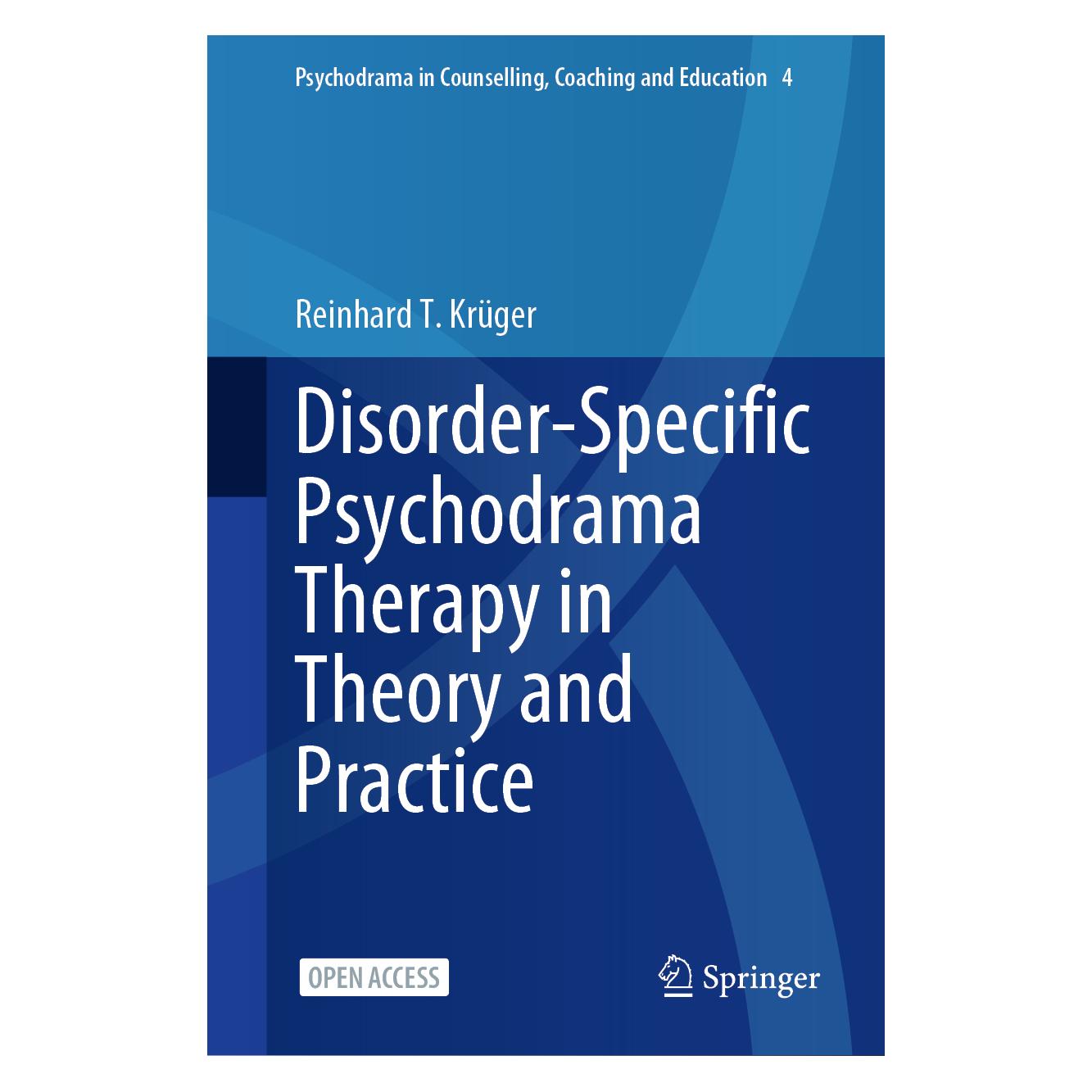 Springer Disorder-Specific Psychodrama Therapy in Theory and Practice (Englisch, Hardcover, Reinhard T. Krüger) (63709368)