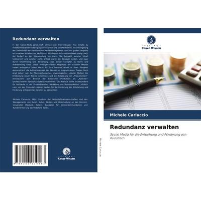 Redundanz verwalten, Taschenbuch von Michele Carluccio, Verlag Unser Wissen, 978-620-3-11088-3