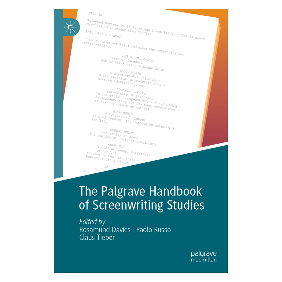 Springer The Palgrave Handbook of Screenwriting Studies (Englisch, Softcover, Claus Tieber, Paolo Russo, Rosamund Davies) (57091457)
