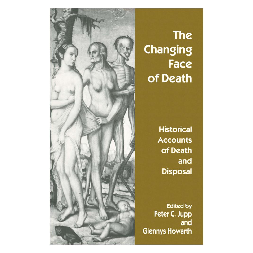 Springer The Changing Face of Death (Englisch, Softcover, Glennys Howarth, Peter C. Jupp) (55811995)