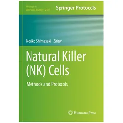 Natural Killer (NK) Cells, Fachbücher von Noriko Shimasaki