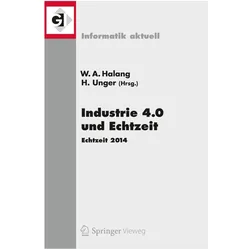 Industrie 4.0 und Echtzeit, Fachbücher von Wolfgang A. Halang, Herwig Unger
