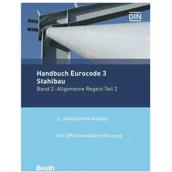 Handbuch Eurocode 3 - Stahlbau Band 2, Fachbücher von DIN e.V.