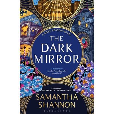 The Dark Mirror, Taschenbuch von Samantha Shannon, Bloomsbury, 978-1-4088-7936-8