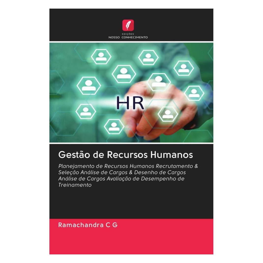 Edicoes Nosso Conhecimento Gestão de Recursos Humanos (Softcover, Ramachandra C. G.) (51462918)