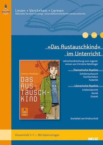 Kristina Kroll - »Das Austauschkind« im Unterricht: Lehrerhandreichung zum Jugendroman von Christine Nöstlinger (Klassenstufe 5-7, mit Kopiervorlagen): ... (Beltz Praxis / Lesen - Verstehen - Lernen) - Preis vom 13.10.2026 11:25:28 h