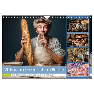Mit Herz und Hand, Ich bin Bäcker (Wandkalender 2027 DIN A4 quer), CALVENDO Monatskalender