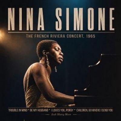 The French Riviera Concert,1965 - Nina Simone, CD