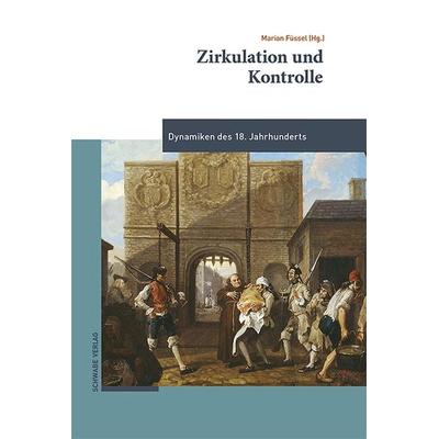 Zirkulation und Kontrolle, Gebundene Ausgabe von , Schwabe Verlag Basel, 978-3-7574-0151-1