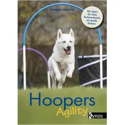 Hoopers Agility, Ratgeber von Ramona Houscht
