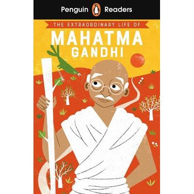 Penguin Readers Level 2: The Extraordinary Life of Mahatma Gandhi (ELT Graded Reader), Taschenbuch von Chitra Soundar, Penguin Books Ltd,
