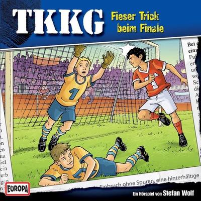 TKKG - Folge 148: Fieser Trick beim Finale - Stefan Wolf, Audio, 4064066629458
