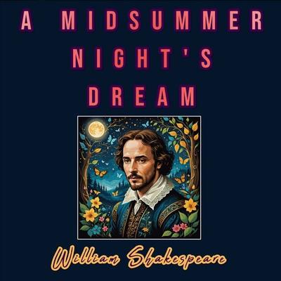 A Midsummer Night's Dream - William Shakespeare, Audio, 9786253871154