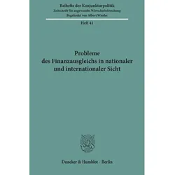 Probleme des Finanzausgleichs in nationaler und internationaler Sicht., Fachbücher