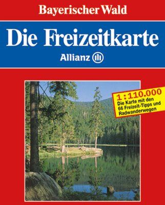 Die Freizeitkarte Allianz, Bl.30, Bayerischer Wald - Preis vom 19.10.2026 19:33:35 h