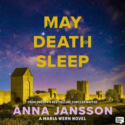 May Death Sleep - Anna Jansson, Audio, 9789180440004