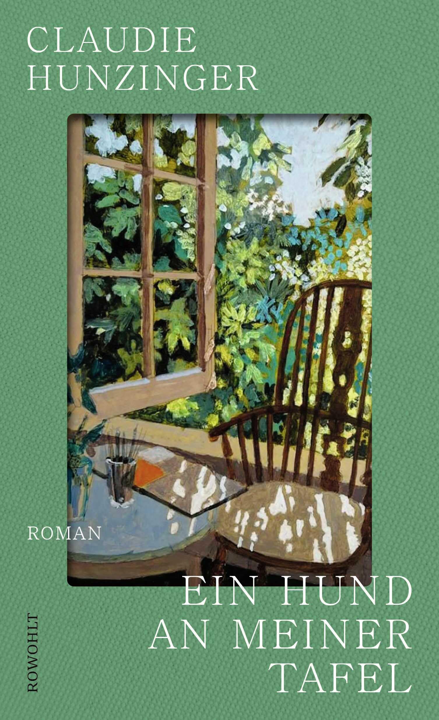 Claudie Hunzinger - Ein Hund an meiner Tafel: Der preisgekrönte Bestseller aus Frankreich: Prix Femina, übersetzt in 10 Sprachen - Preis vom 18.10.2026 19:22:15 h