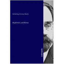 Rhythmen und Reime, Belletristik von Christian Martin Winterling