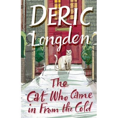The Cat Who Came In From The Cold, Taschenbuch von Deric Longden, KNV Besorgung, 978-0-552-15619-6
