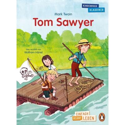 Tom Sawyer, Gebundene Ausgabe von Mark Twain,Wolfram Hänel, Penguin Junior