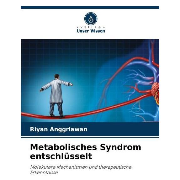 Umbreit Metabolisches Syndrom entschlüsselt (Deutsch, Softcover, Riyan Anggriawan) (63550112)