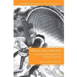 Missions and Conversions, Fachbücher von T. Pearson