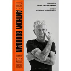 The Anthony Bourdain Reader, Ratgeber von Anthony Bourdain