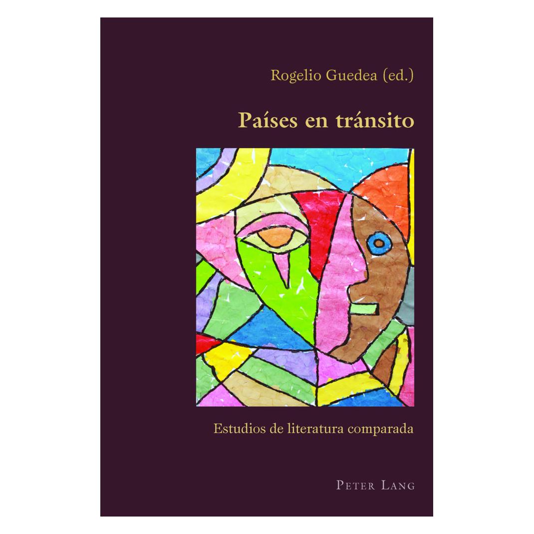 Peter Lang Países en tránsito (Spanisch, Softcover, Claudio Canaparo Rogelio Guedea, Rogelio Guedea) (56020217)