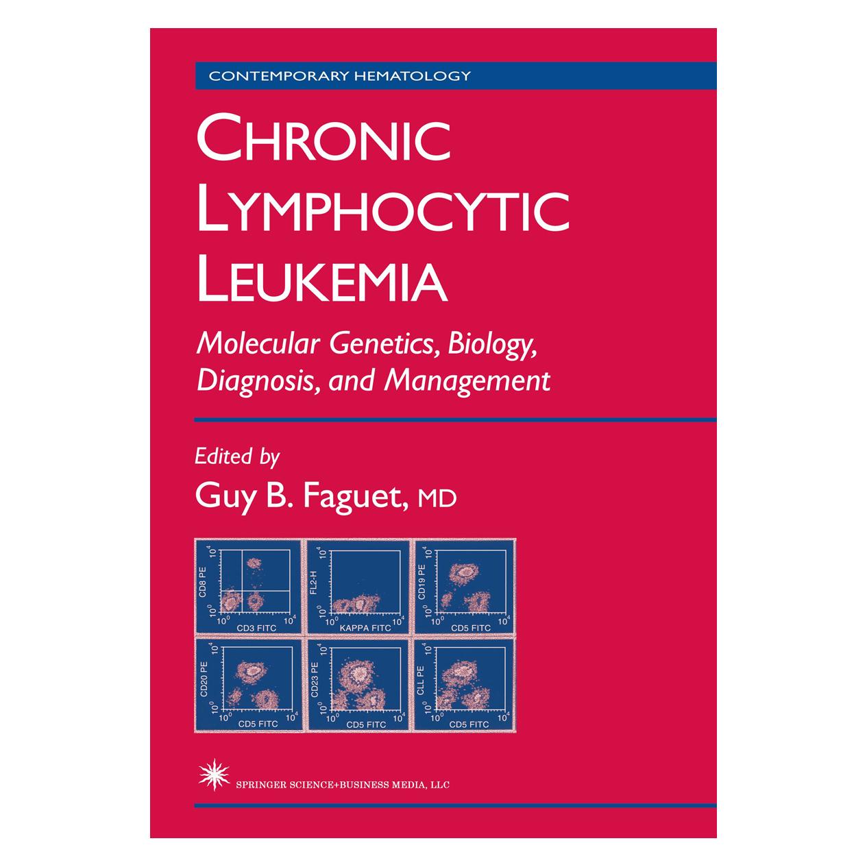 Springer Chronic Lymphocytic Leukemia (Englisch, Softcover, Guy B. Faguet) (55382853)