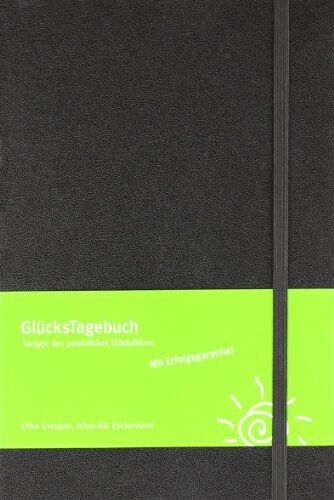 Utho Creusen - GlücksTagebuch (schwarz): Steigert den persönlichen Glücksfaktor. - Preis vom 09.10.2026 07:28:09 h