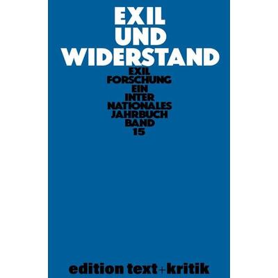 Exil und Widerstand, Taschenbuch von , De Gruyter, 978-3-11-242279-3