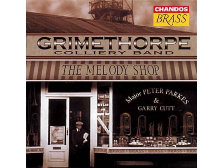 Grimethorpe Colliery Band - Melody Shop
