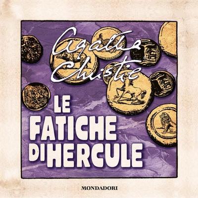 Le fatiche di Hercule - Agatha Christie, Audio, 9788852154430