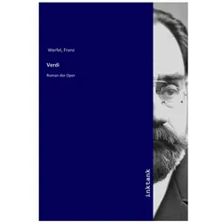 Verdi, Belletristik von Franz Werfel