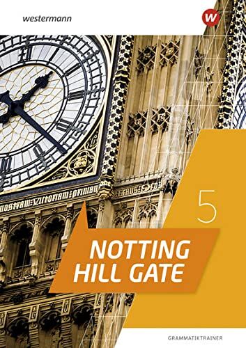Notting Hill Gate / Notting Hill Gate - Ausgabe 2022: Ausgabe 2022 / Grammatiktrainer 5 - Preis vom 09.10.2026 07:28:09 h