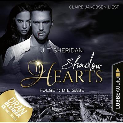 Die Gabe - Shadow Hearts, Folge 1 - J.T. Sheridan, Audio, 9783838798905
