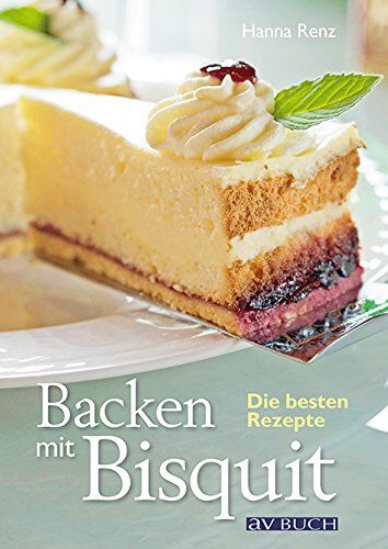 Hanna Renz - Backen mit Biskuit: Einfach, erfolgreich, die besten Rezepte - Preis vom 09.10.2026 07:28:09 h