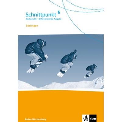 Schnittpunkt Mathematik - Differenzierende Ausgabe für Baden-Württemberg. Lösung 5. Schuljahr, Taschenbuch von , Klett Schulbuchverlag,