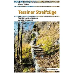 Tessiner Streifzüge, Reisebücher von Marco Volken