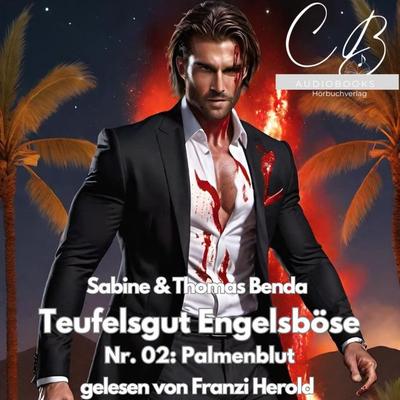 Teufelsgut Engelsböse Nr. 02 - Thomas Benda,Sabine Benda, Audio, 4099995416671