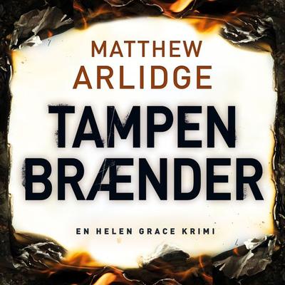 Tampen brænder - Matthew Arlidge, Audio, 9788771075847