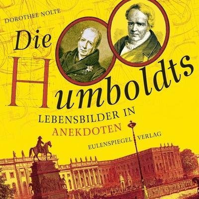 Die Humboldts - Dorothee Nolte, Audio, 9783359503620
